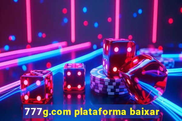 777g.com plataforma baixar